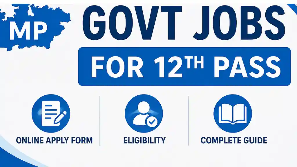 MP Govt Jobs for 12th Pass
